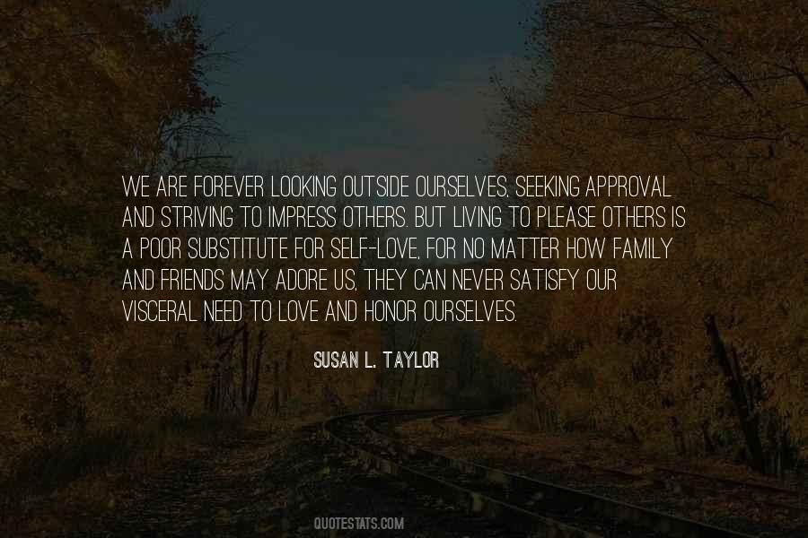 Susan L. Taylor Quotes #1372560