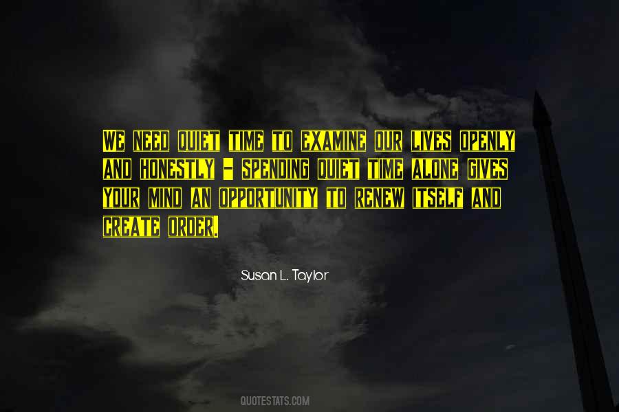 Susan L. Taylor Quotes #1741105