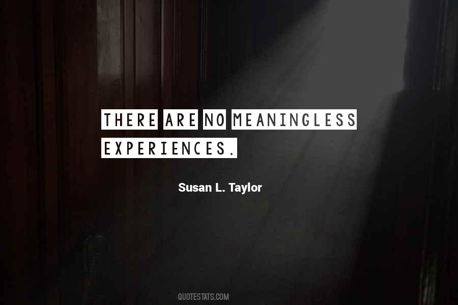 Susan L. Taylor Quotes #466322