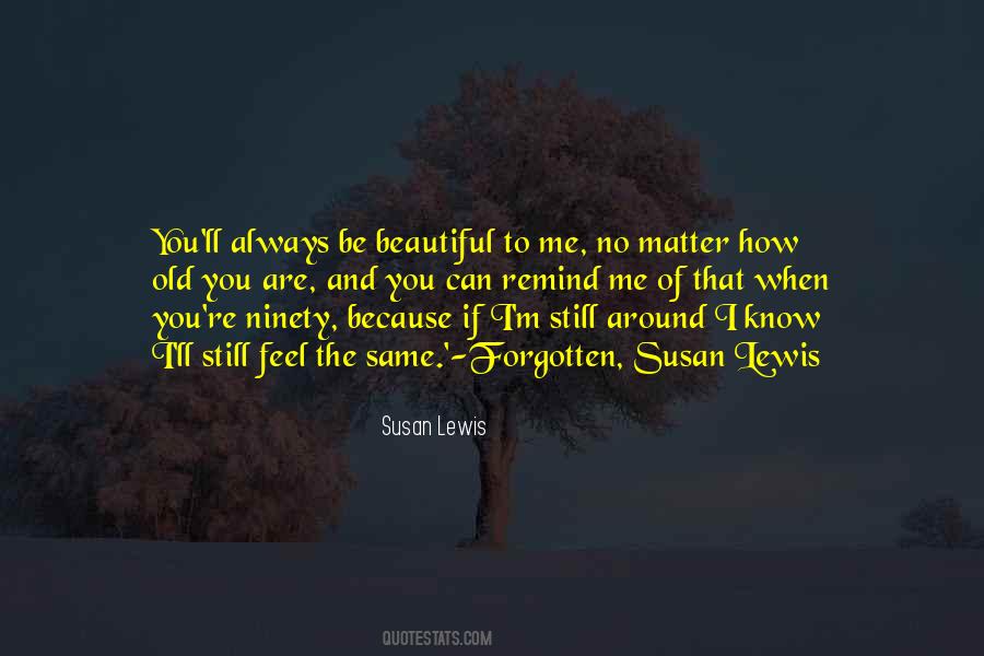 Susan Lewis Quotes #1698649 Susan Lewis Quotes #1698649