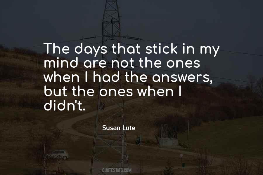 Susan Lute Quotes #1385201