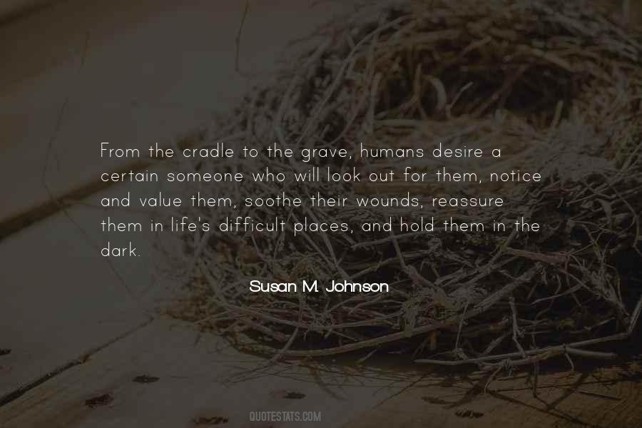 Susan M. Johnson Quotes #1639423