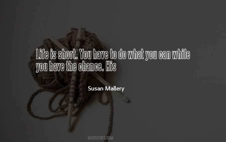 Susan Mallery Quotes #1260530