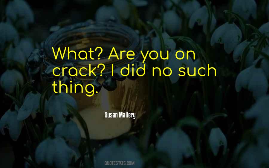 Susan Mallery Quotes #1324085