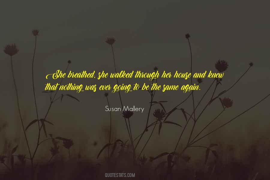 Susan Mallery Quotes #1493911