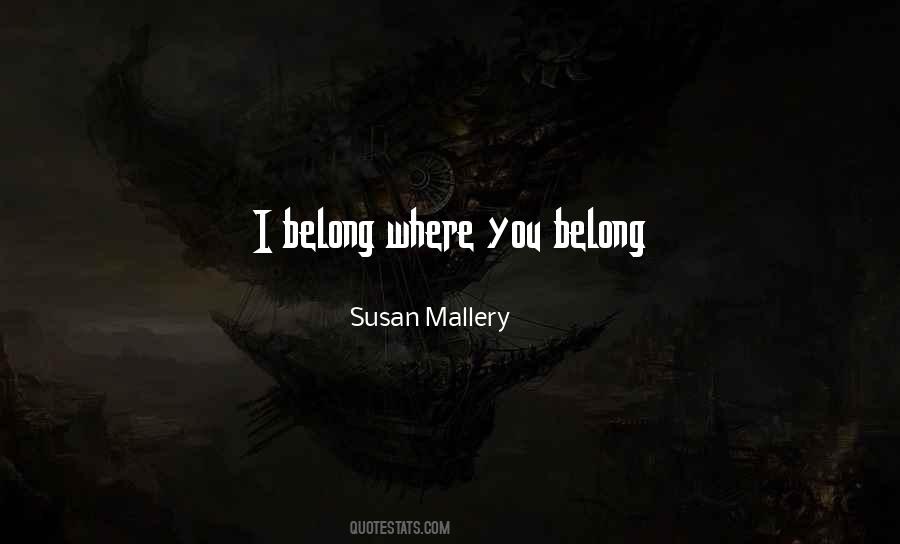 Susan Mallery Quotes #1670028