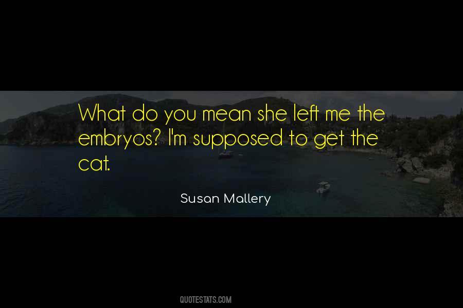 Susan Mallery Quotes #1684535