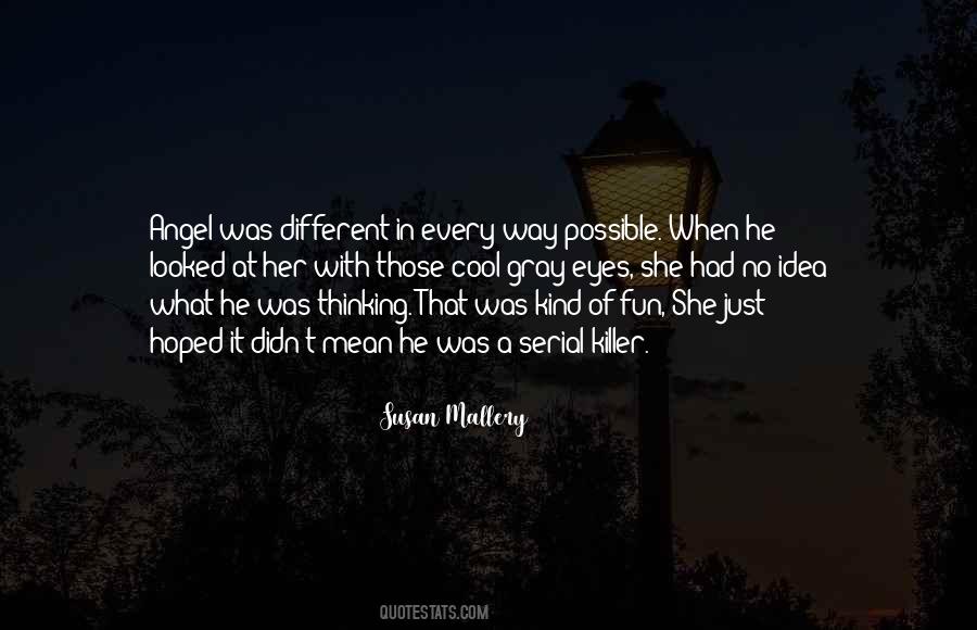Susan Mallery Quotes #391968