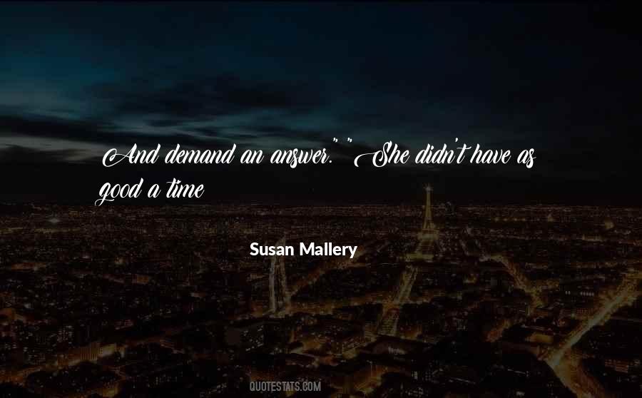 Susan Mallery Quotes #437986