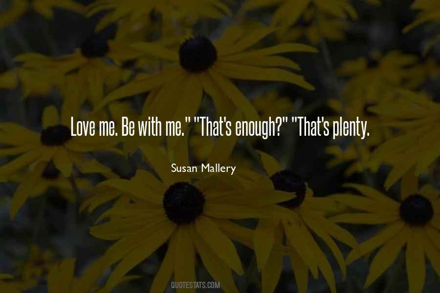 Susan Mallery Quotes #775812