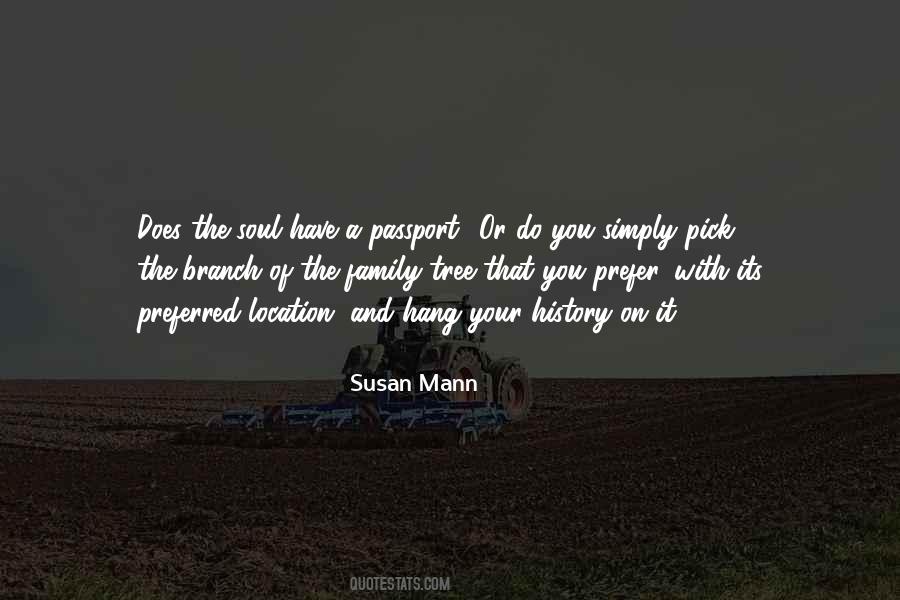 Susan Mann Quotes #1122847