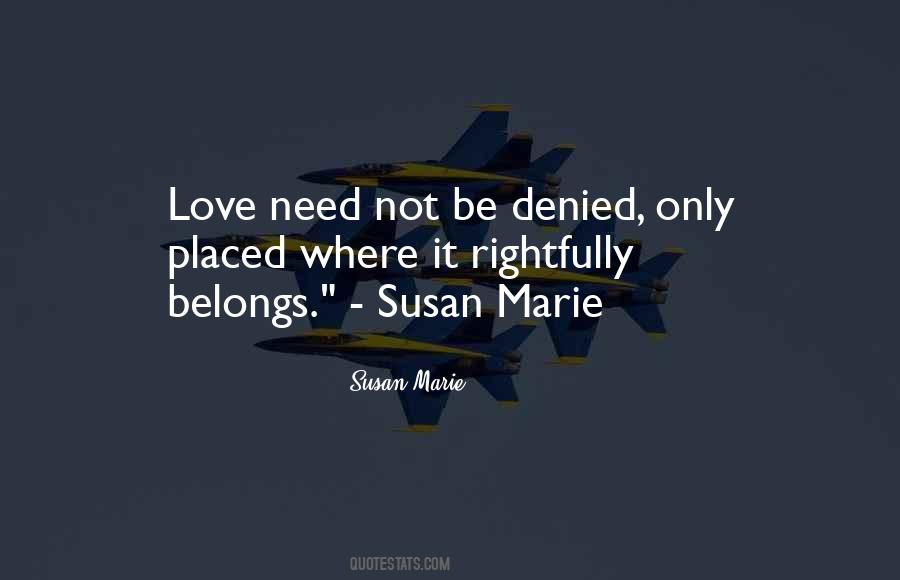 Susan Marie Quotes #1497403