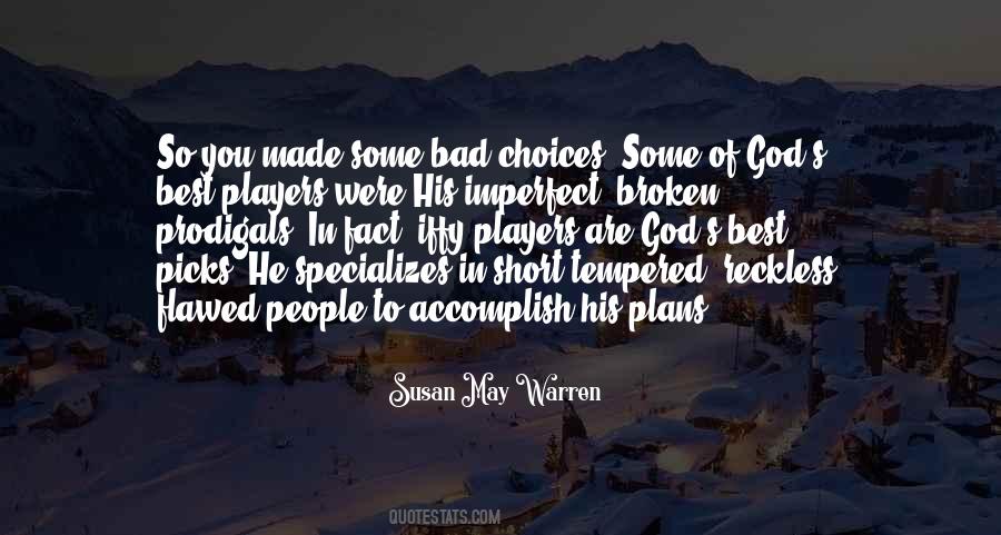 Susan May Warren Quotes #1295601