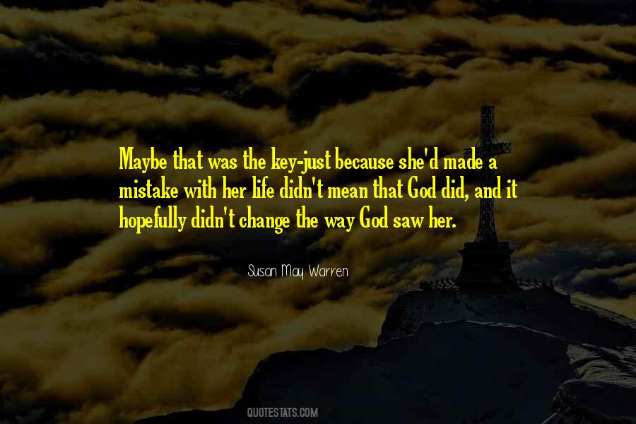 Susan May Warren Quotes #1396364
