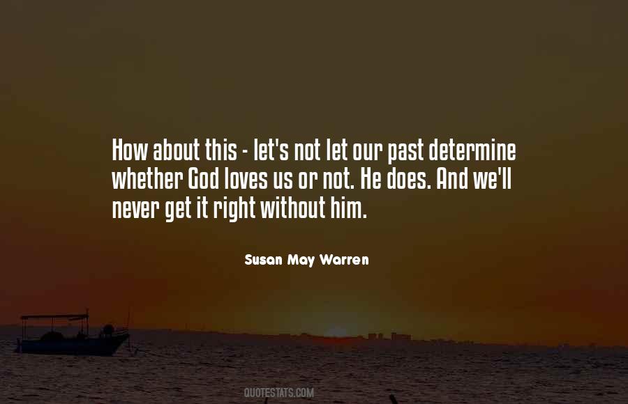 Susan May Warren Quotes #596697