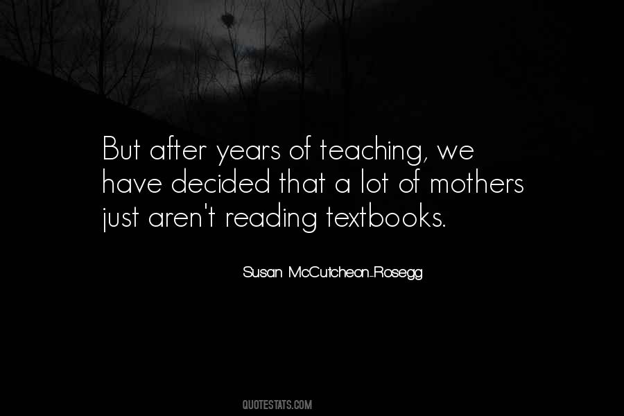 Susan McCutcheon-Rosegg Quotes #1386339