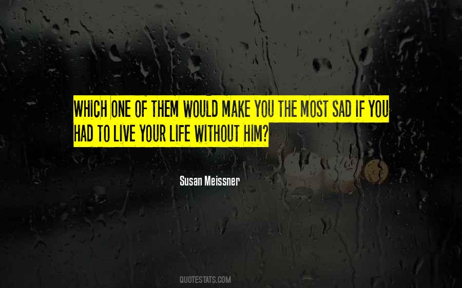 Susan Meissner Quotes #1213585