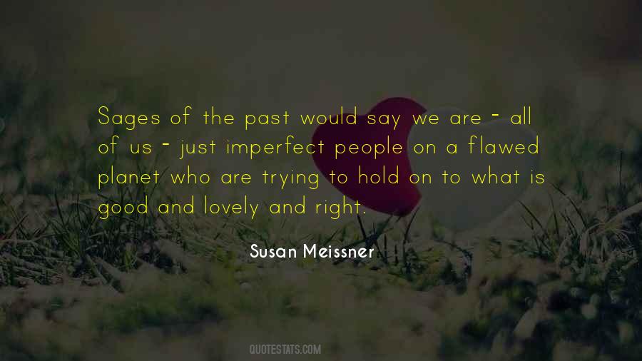 Susan Meissner Quotes #432961