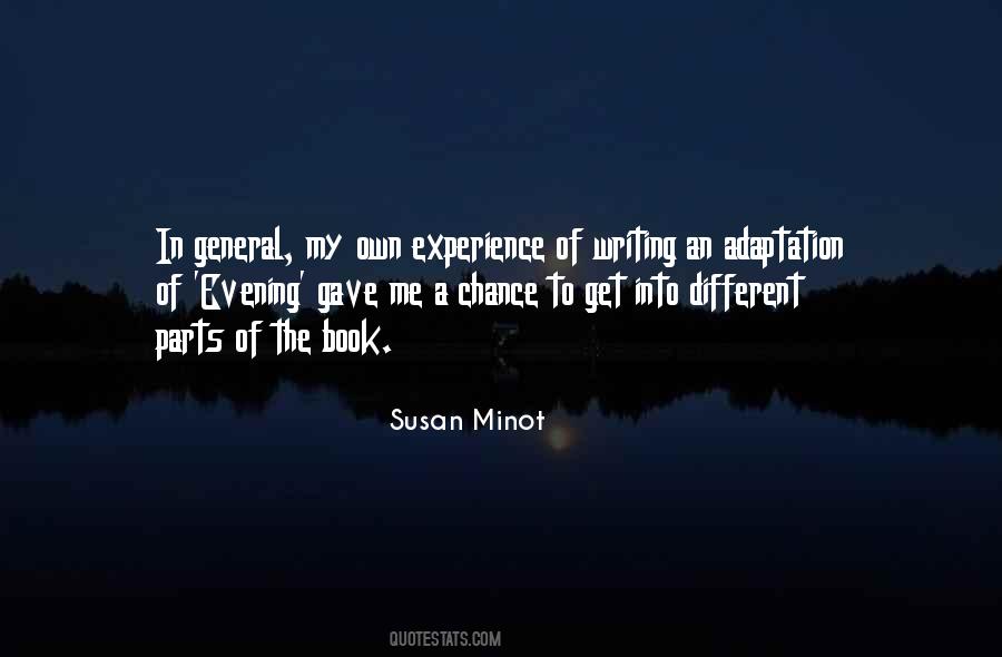 Susan Minot Quotes #216847