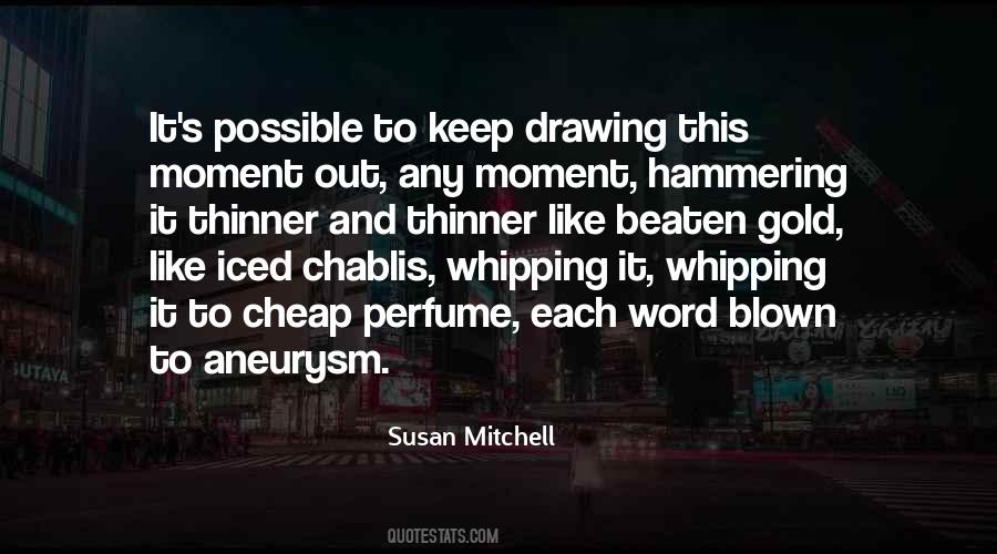 Susan Mitchell Quotes #141364