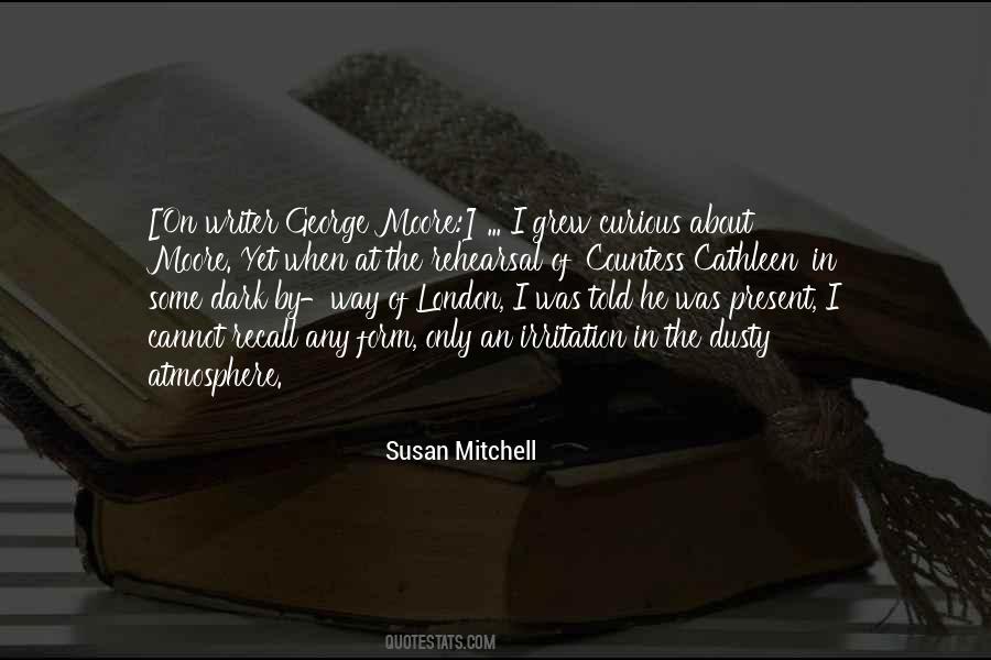 Susan Mitchell Quotes #1490758