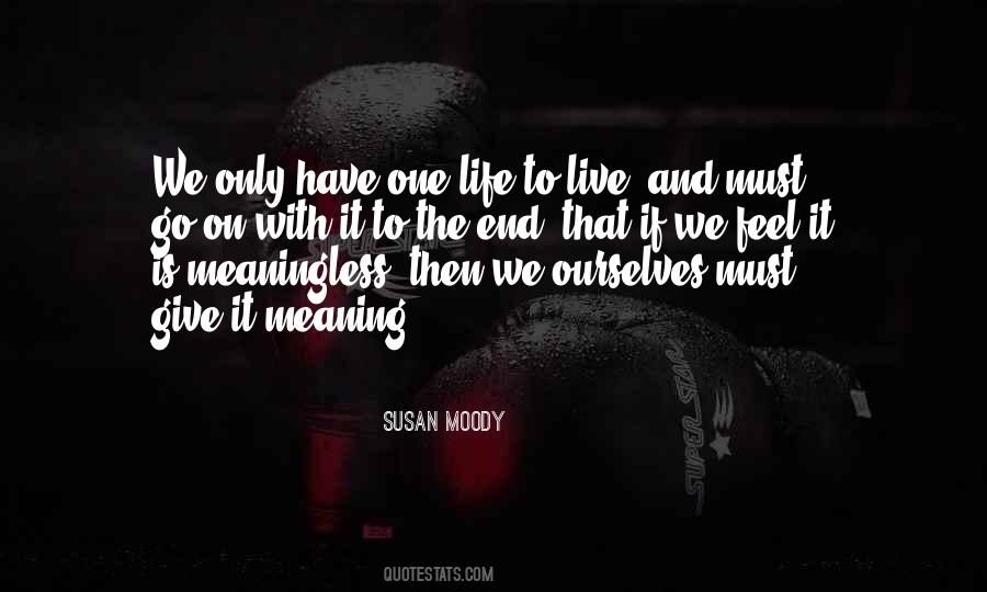 Susan Moody Quotes #380454