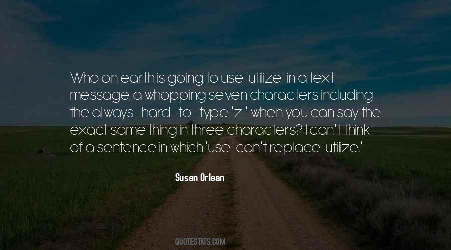 Susan Orlean Quotes #280395