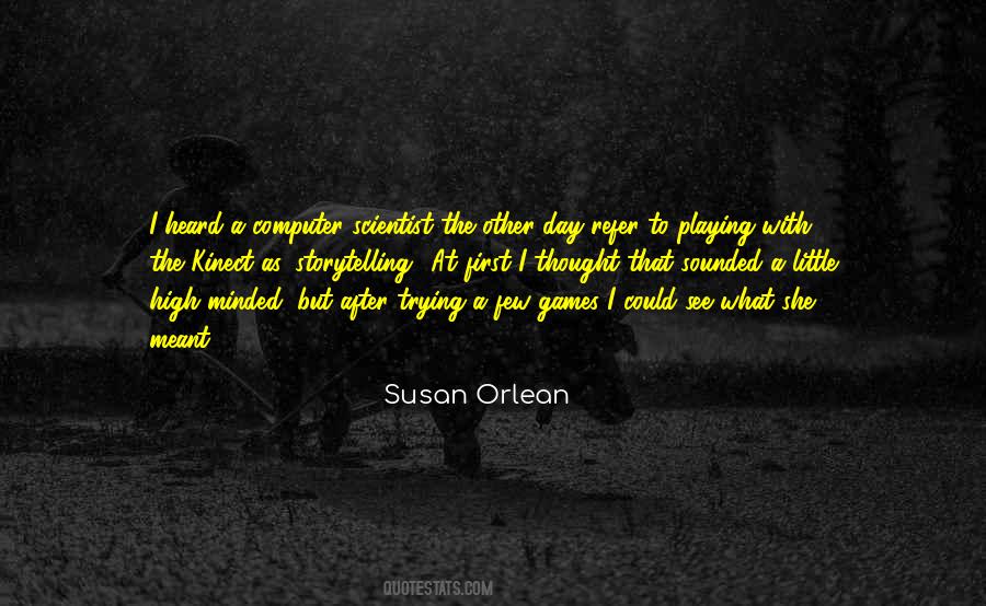 Susan Orlean Quotes #465154