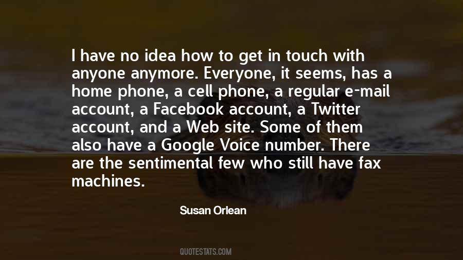 Susan Orlean Quotes #480779