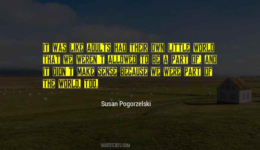 Susan Pogorzelski Quotes #282799