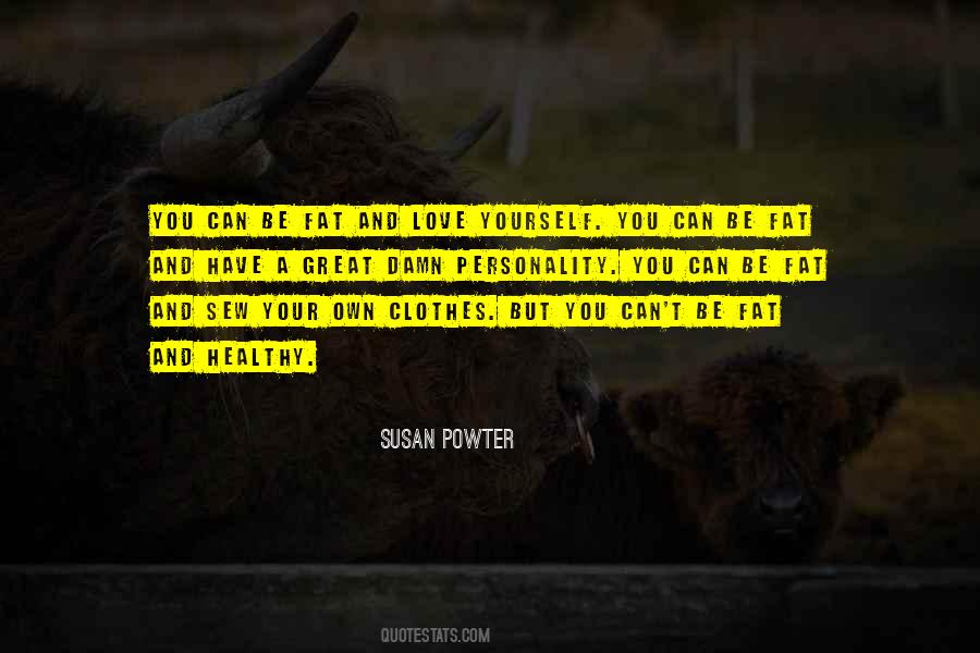 Susan Powter Quotes #1075086