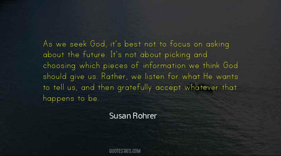 Susan Rohrer Quotes #818058