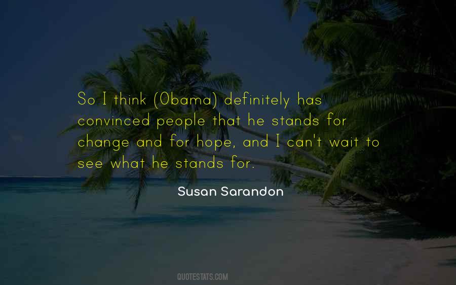 Susan Sarandon Quotes #1016008