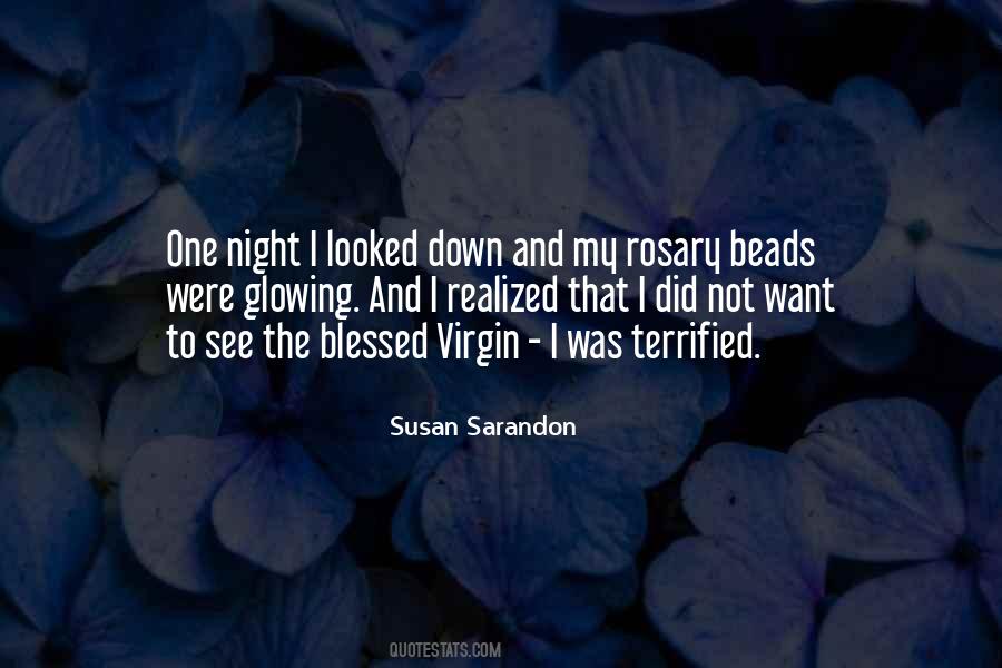 Susan Sarandon Quotes #1143755