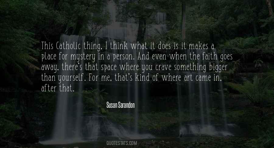 Susan Sarandon Quotes #1211579