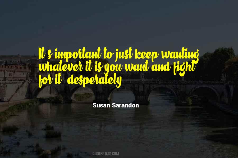 Susan Sarandon Quotes #1218280
