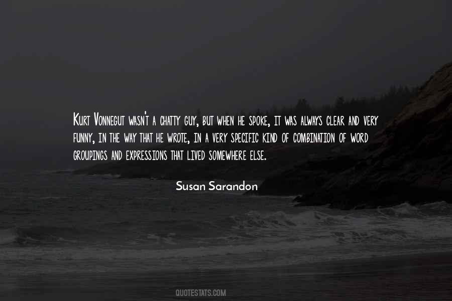 Susan Sarandon Quotes #1752565