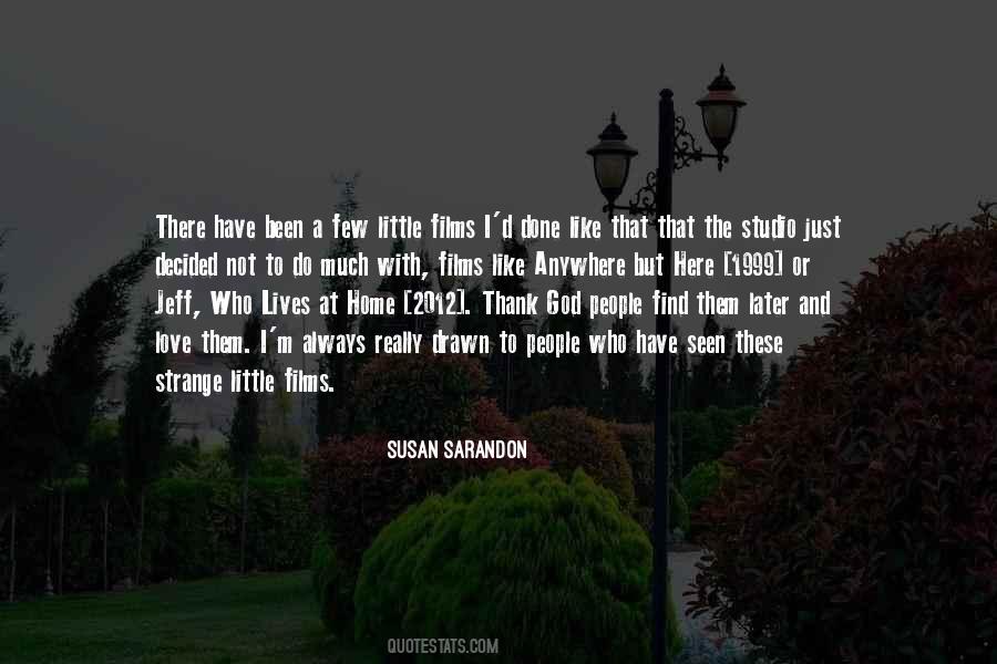 Susan Sarandon Quotes #195431