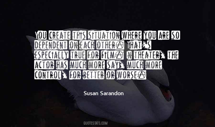 Susan Sarandon Quotes #6765