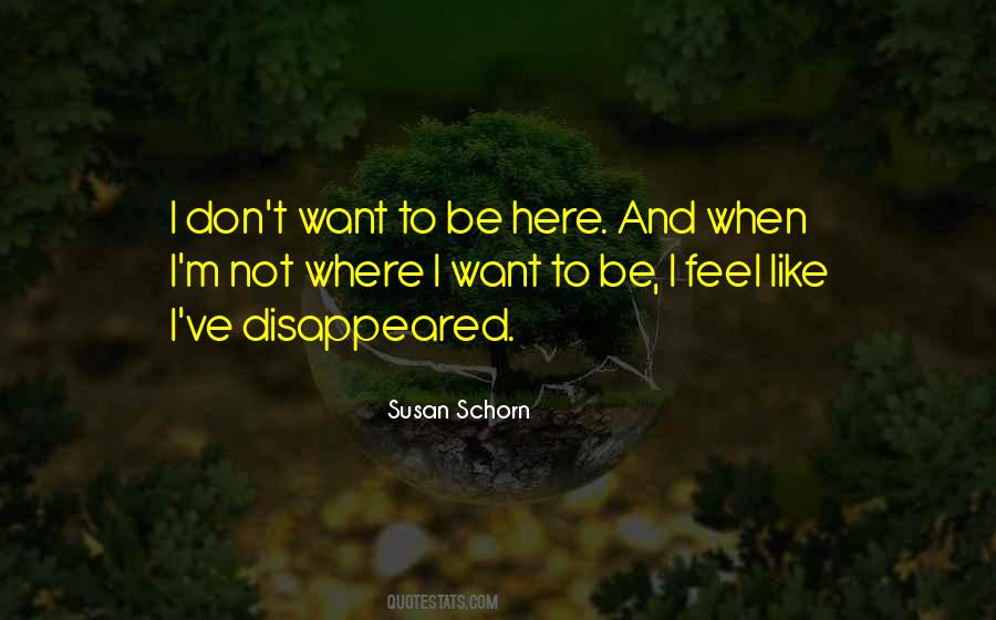 Susan Schorn Quotes #1850229