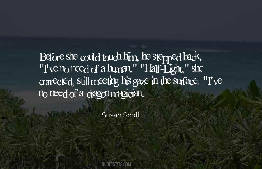 Susan Scott Quotes #350879