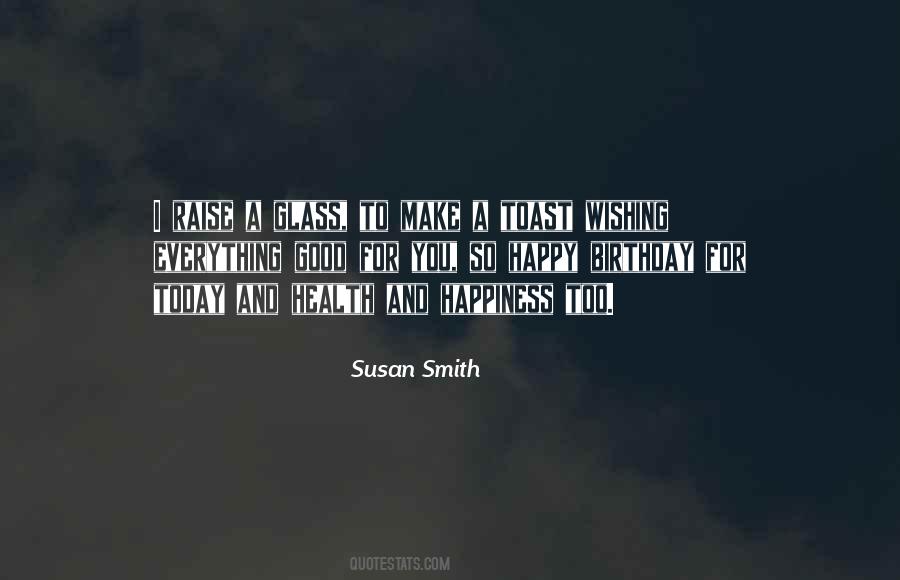 Susan Smith Quotes #1206659