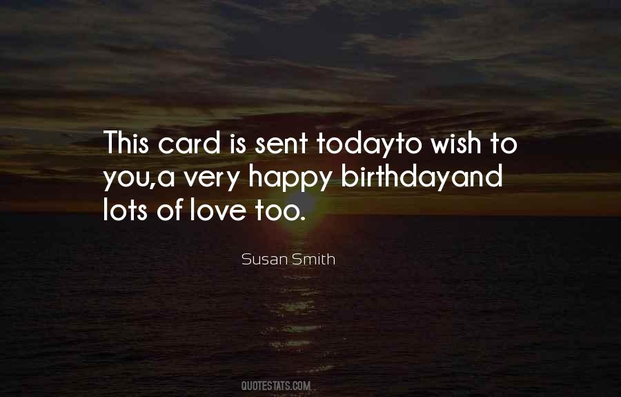 Susan Smith Quotes #1632295