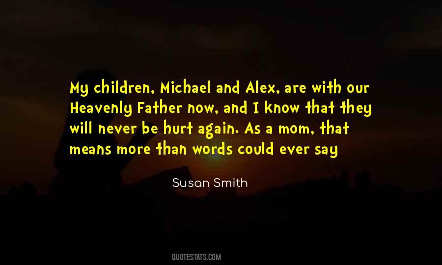 Susan Smith Quotes #346028