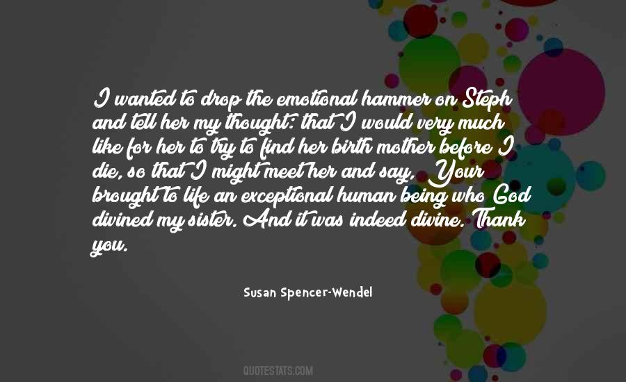 Susan Spencer-Wendel Quotes #92928