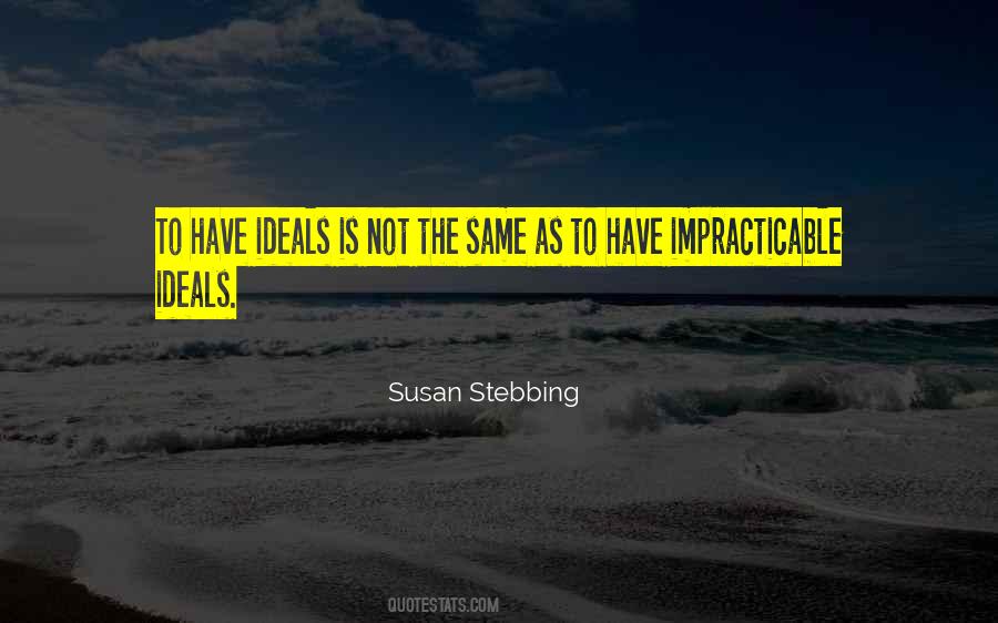 Susan Stebbing Quotes #1355035