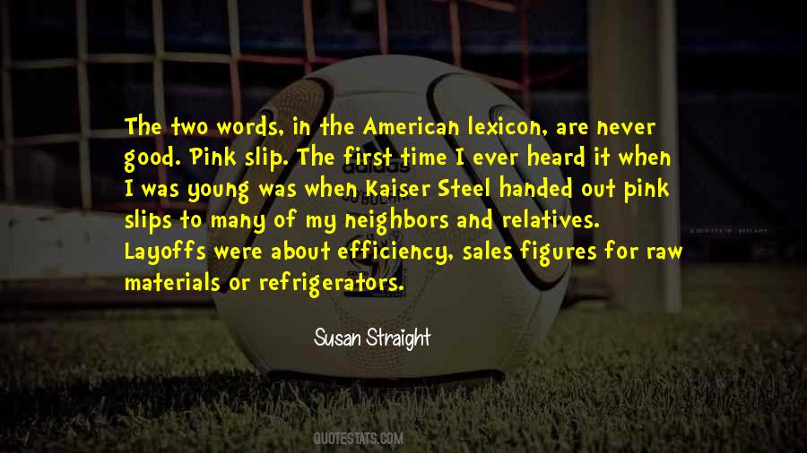 Susan Straight Quotes #275202