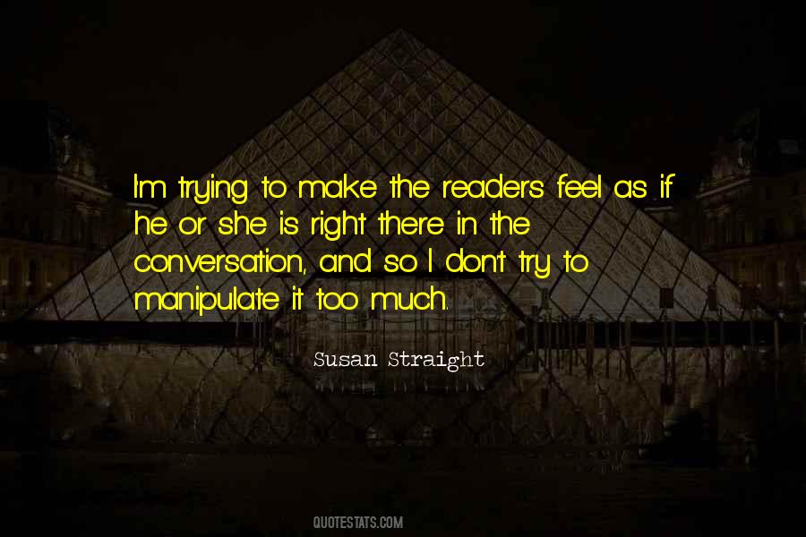 Susan Straight Quotes #598084