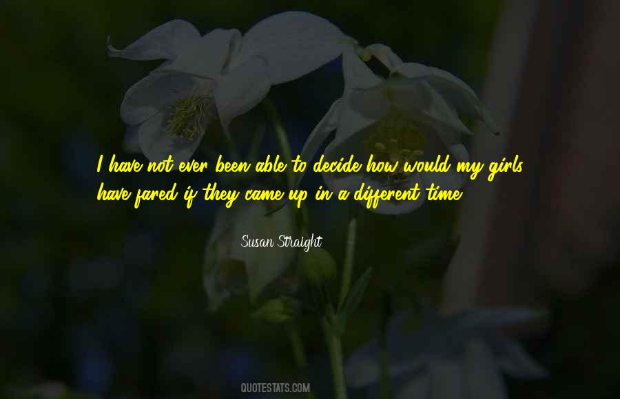 Susan Straight Quotes #614316