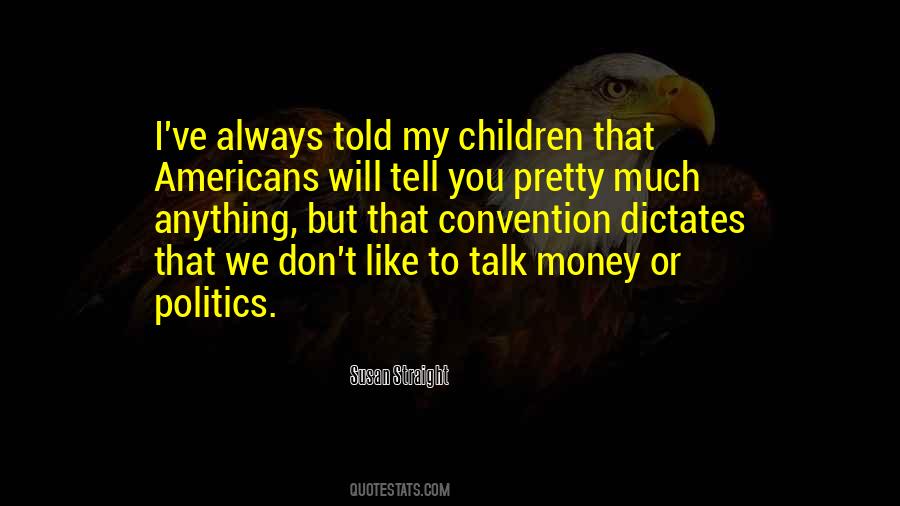 Susan Straight Quotes #858552